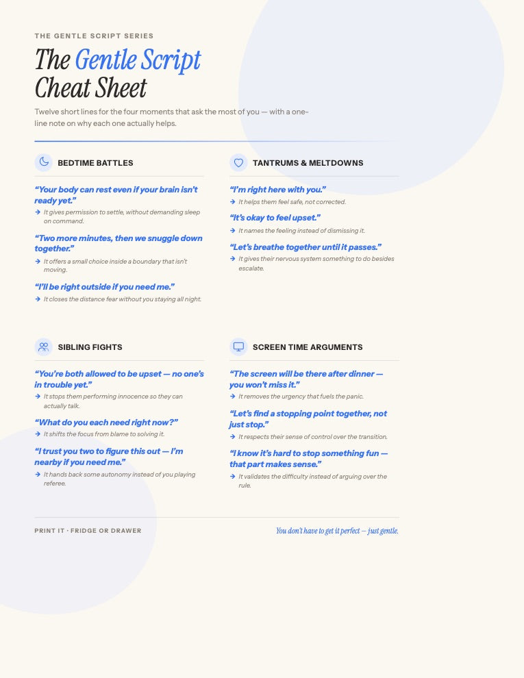 The Gentle Script Cheat Sheet: twelve short lines for bedtime battles, tantrums, sibling fights and screen time arguments, each with a one-line reason it helps